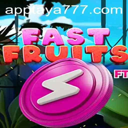 FastFruits: Dive into the World of Speedy Challenges with TAYA777