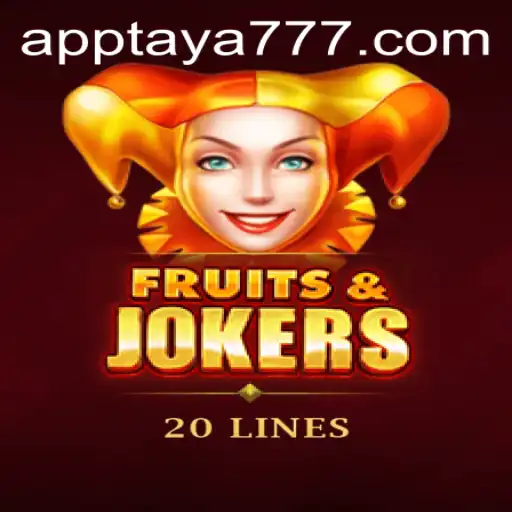 Exploring FruitsAndJokers20: A Thrilling Slot Adventure with TAYA777