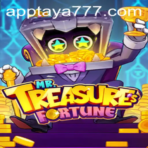 Mr. Treasures Fortune: Unlock Wealth with TAYA777