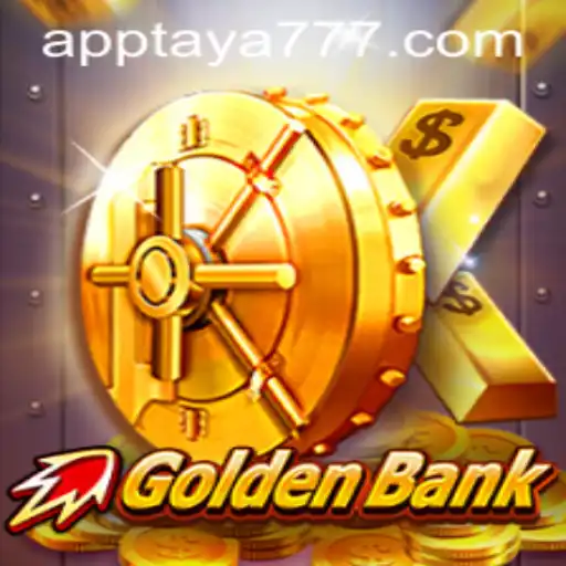 GoldenBank: Exploring the Exciting World of TAYA777