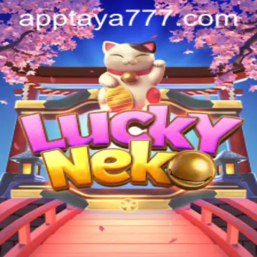 Exploring the Enchanting World of LuckyNeko with TAYA777