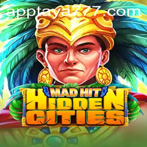 Explore the Thrilling World of MadHitHiddenCities with TAYA777