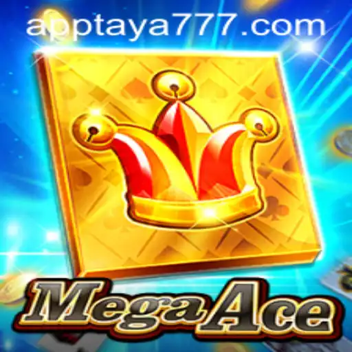 MegaAce: The Exciting Gaming Experience Revolutionized by TAYA777