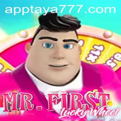 Unveiling the Thrills of MrFirstLuckyWheel: The Ultimate Gaming Experience with TAYA777