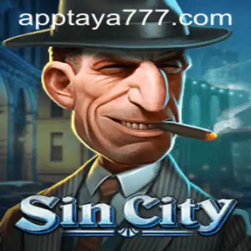 SinCity: Unveiling the Exciting World of TAYA777
