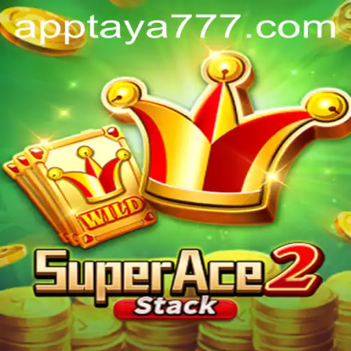 Discover SuperAce2: The Ultimate Gaming Experience with TAYA777